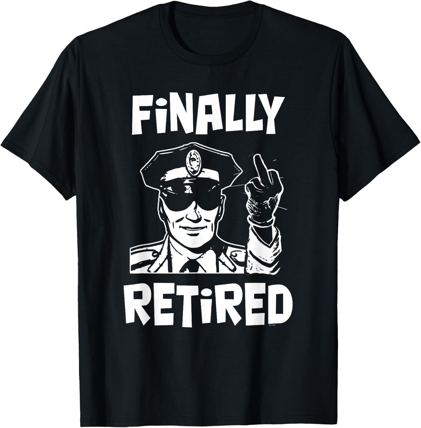 Funny retirement gifts for Police officer Finally Retired T-Shirt - T-Shirt | Black
