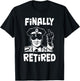 Funny retirement gifts for Police officer Finally Retired T-Shirt - T-Shirt | Black