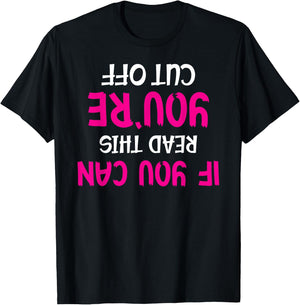 Funny Bartender Pun - If You Can Read This You're Cut Off T-Shirt - T-Shirt | Black