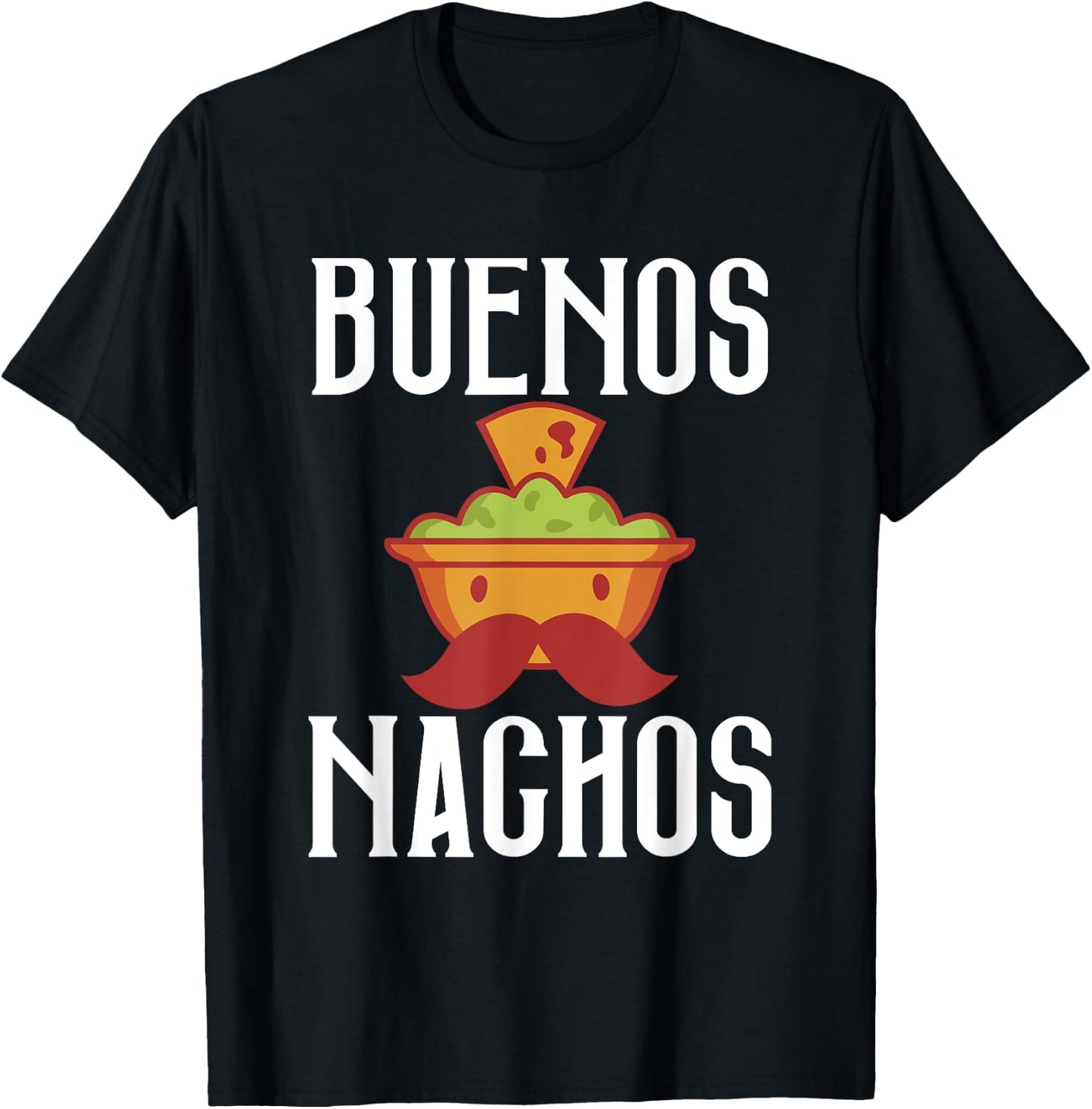 Buenos Nachos Snack Food Mexican T-Shirt - T-Shirt | Black