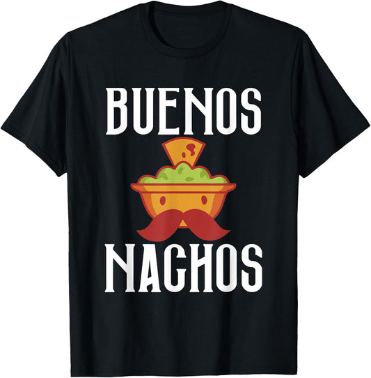 Buenos Nachos Snack Food Mexican T-Shirt - T-Shirt | Black