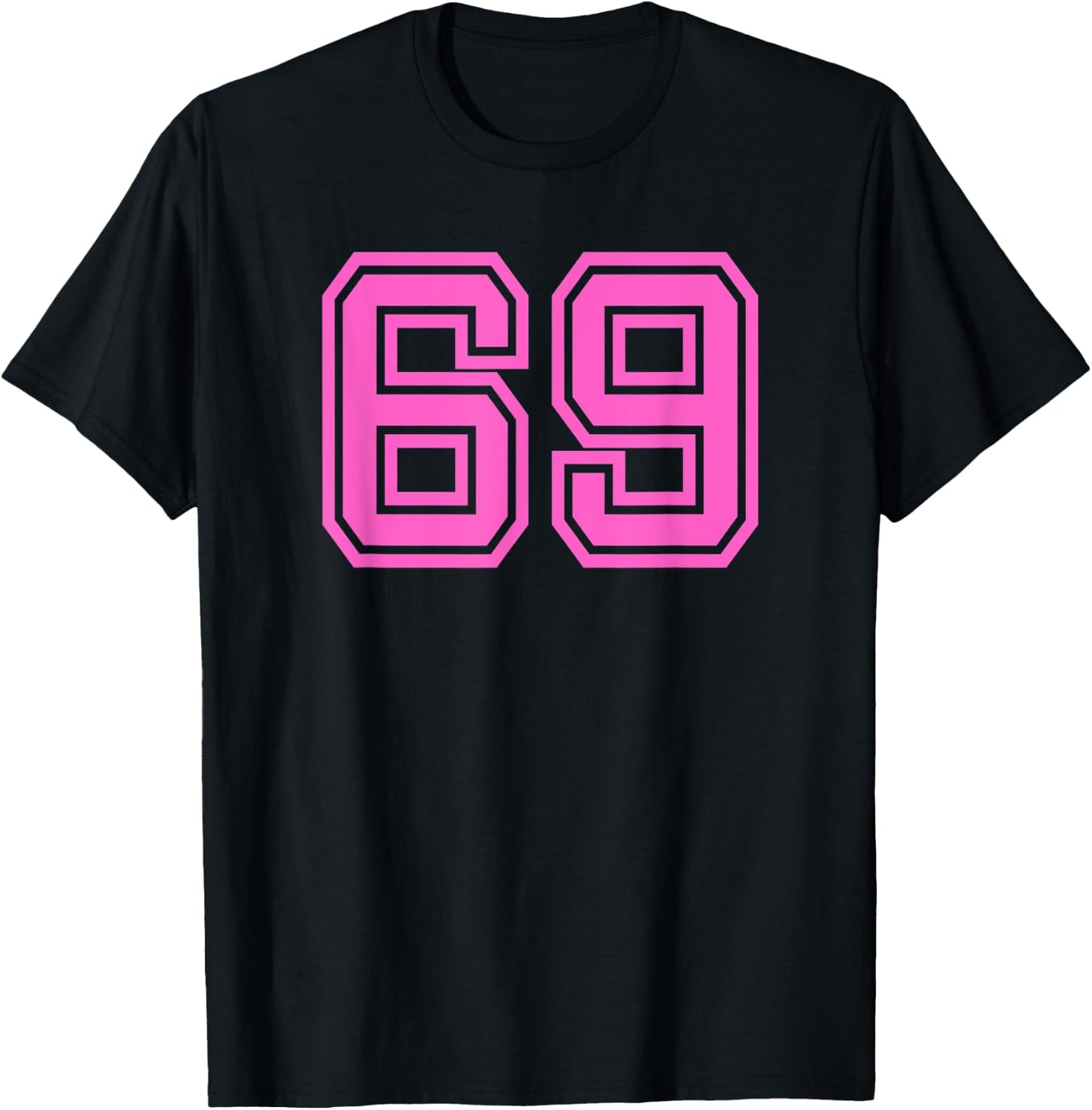 Hot Pink Retro Sports Jersey Lucky Number #69 T-Shirt - T-Shirt | Black