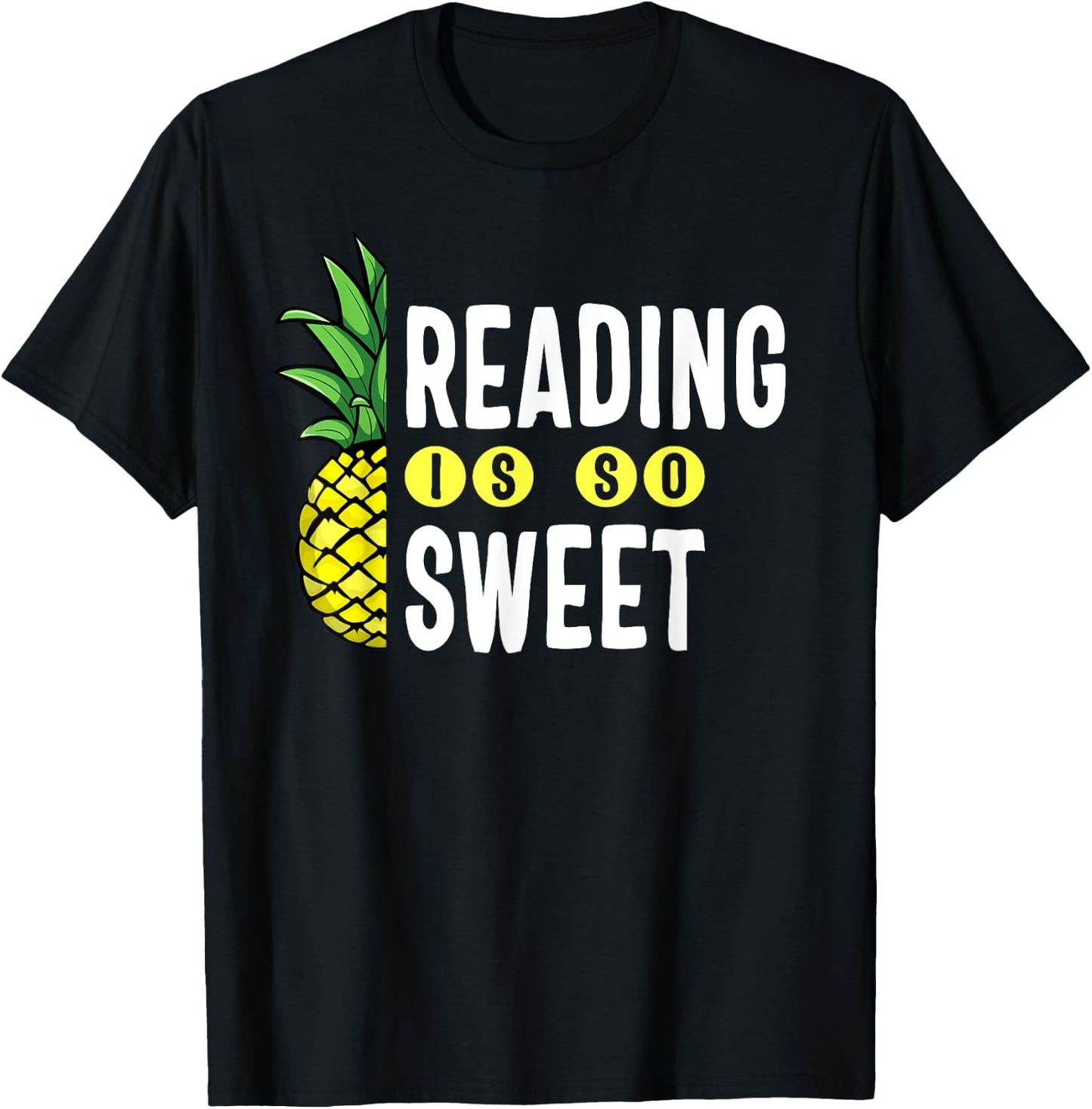 Reading Is Sweet Book Lover Pineapple Reader Teacher Read Men Women Kids T-Shirt - T-Shirt | Black