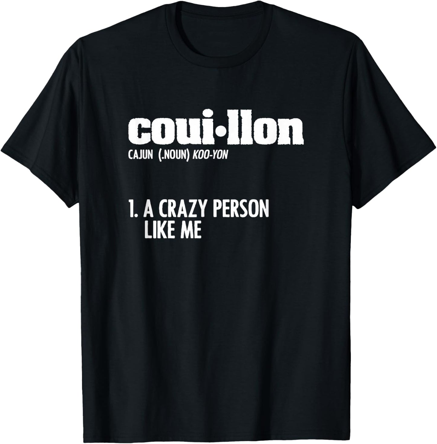 Couillon Cajun American Louisiana Crawfish Cajun T-Shirt - T-Shirt | Black