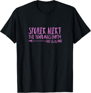 Spoiler Alert Tomb Was Empty | Christian Bible Easter Shirt T-Shirt - T-Shirt | Black