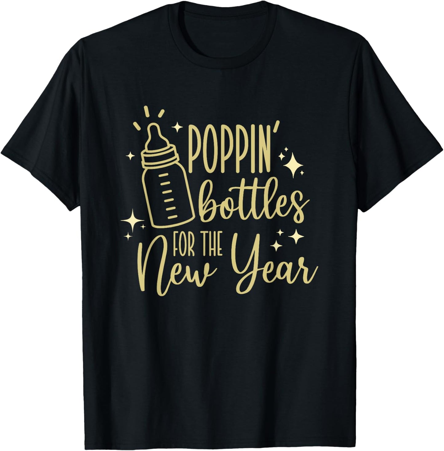 Poppin Bottles For The New Year, Midwife New Year's Eve T-Shirt - T-Shirt | Black