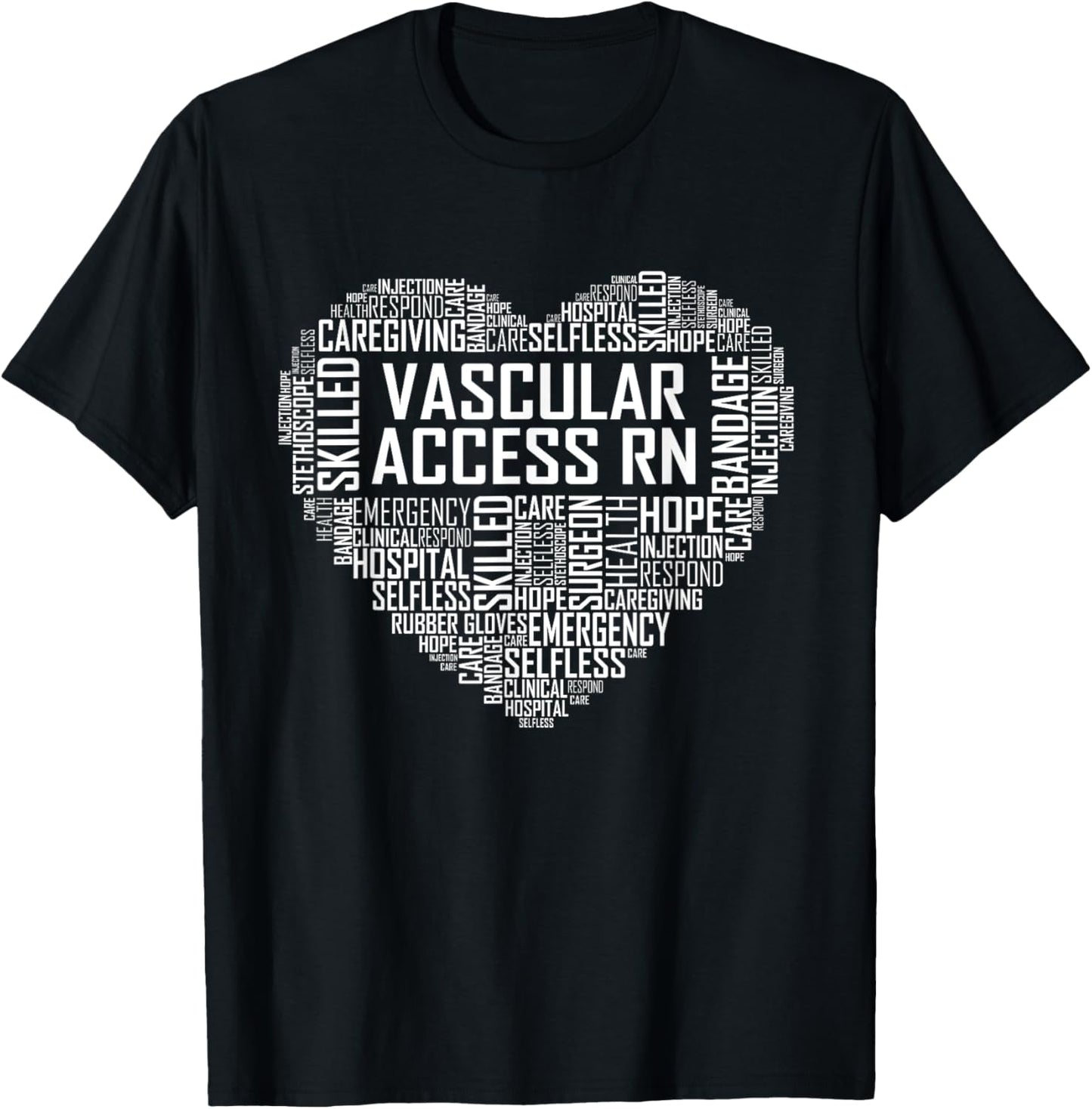 Vascular Access RN Gifts Nurse Appreciation Gift T-Shirt - T-Shirt | Black