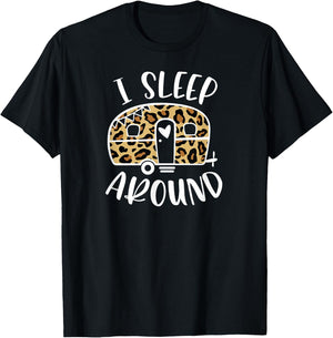 I Sleep Around Funny Cheetah Camper Camping Adventure T-Shirt - T-Shirt | Black