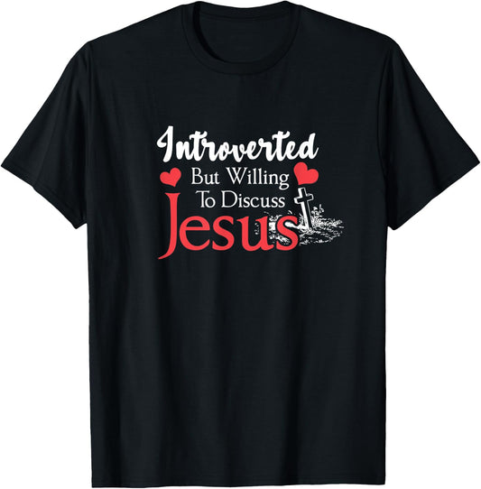 Introverted But Willing To Discuss Jesus Introvert vintage T-Shirt - T-Shirt | Black