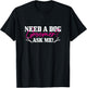 Need A Dog Groomer Ask Me Funny Dog Grooming Salon T-Shirt - T-Shirt | Black