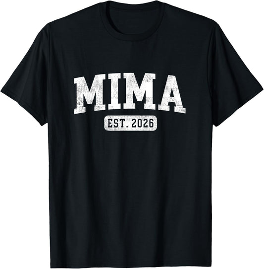 Mima Est 2026 Promoted To Mima Announcement T-Shirt - T-Shirt | Black