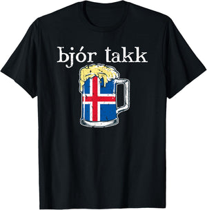 Iceland Beer Please Icelandic Flag Bjor Takk Travel Drinking T-Shirt - T-Shirt | Black