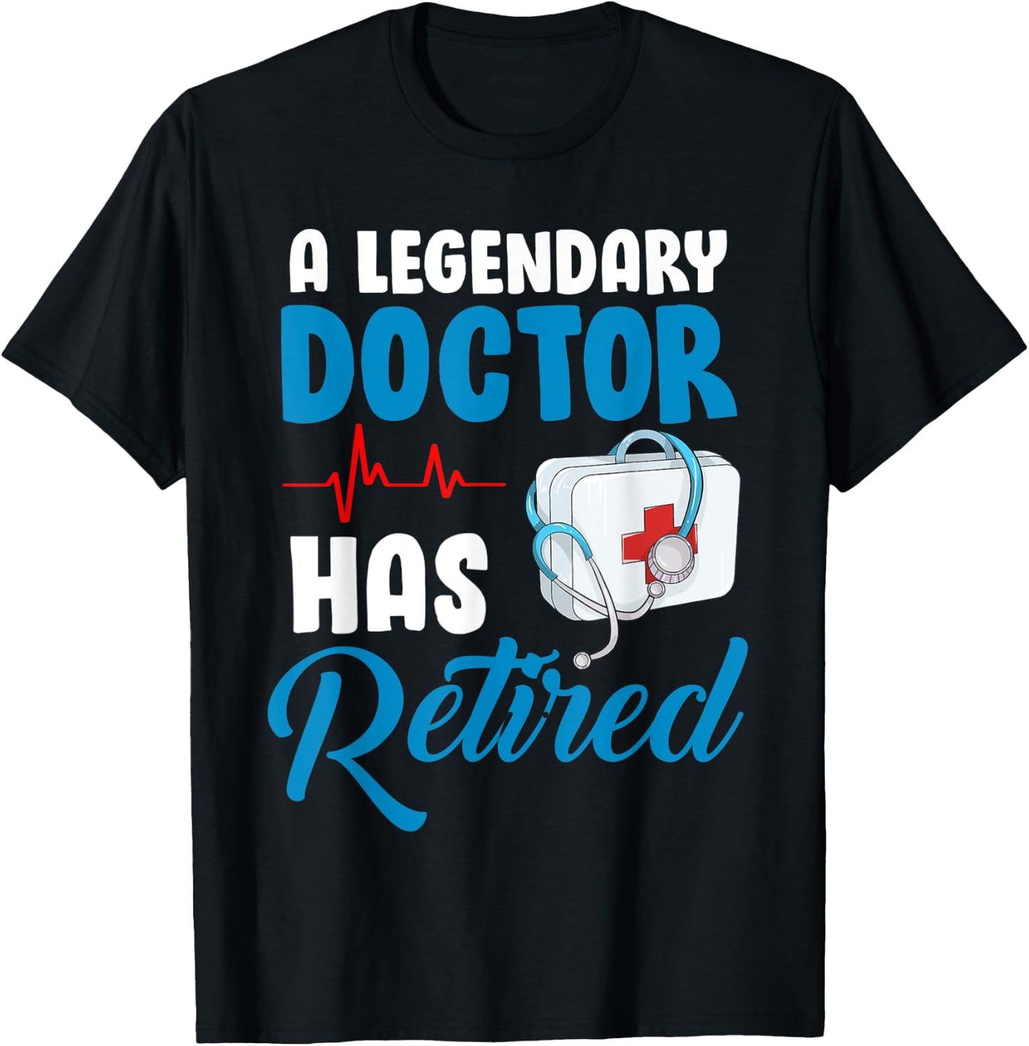 Retired Doctor Retirement Shirt for Retiring Medical MD T-Shirt - T-Shirt | Black