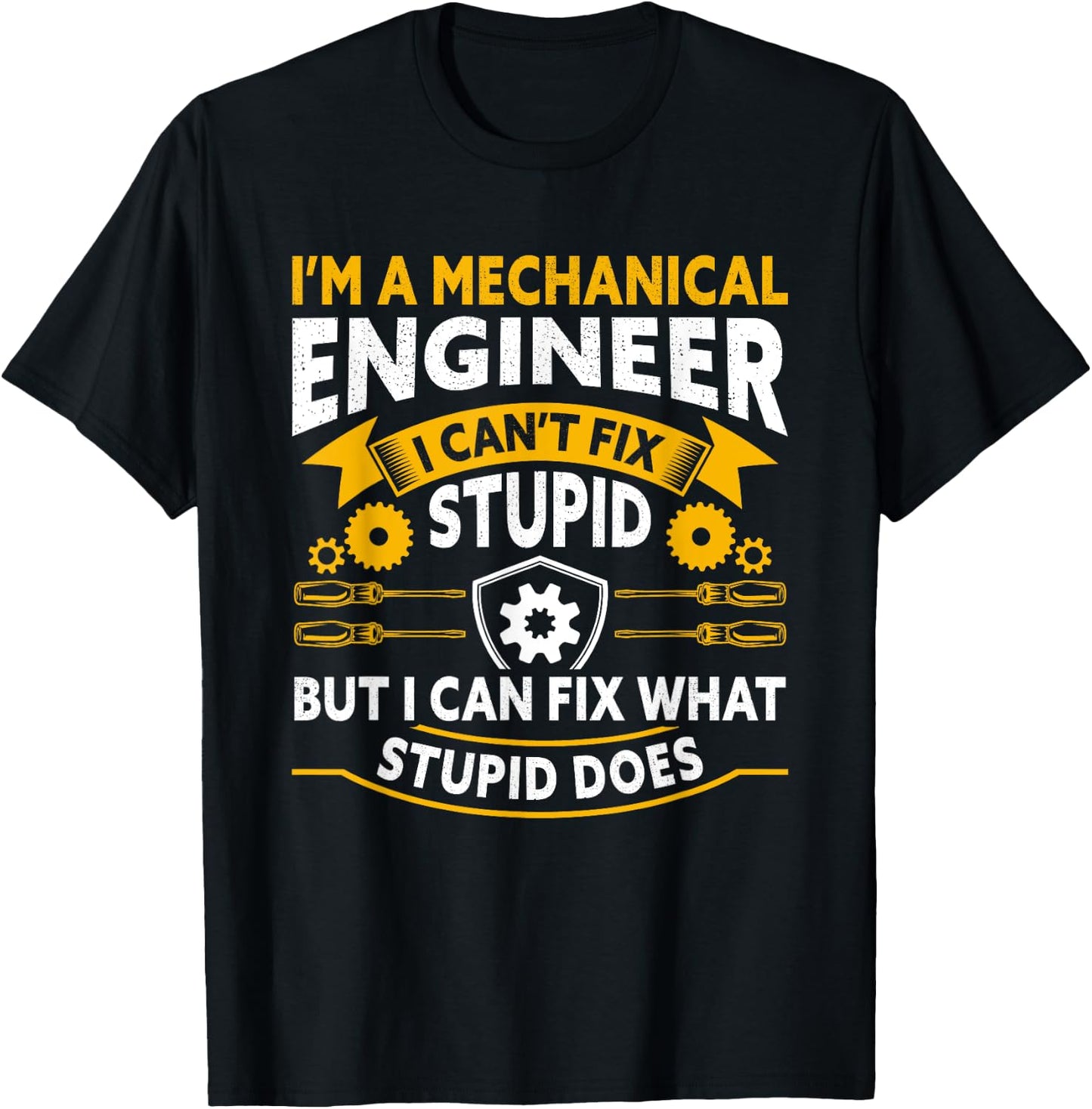 Mechanical Engineer Funny Engineering Quote T-Shirt - T-Shirt | Black
