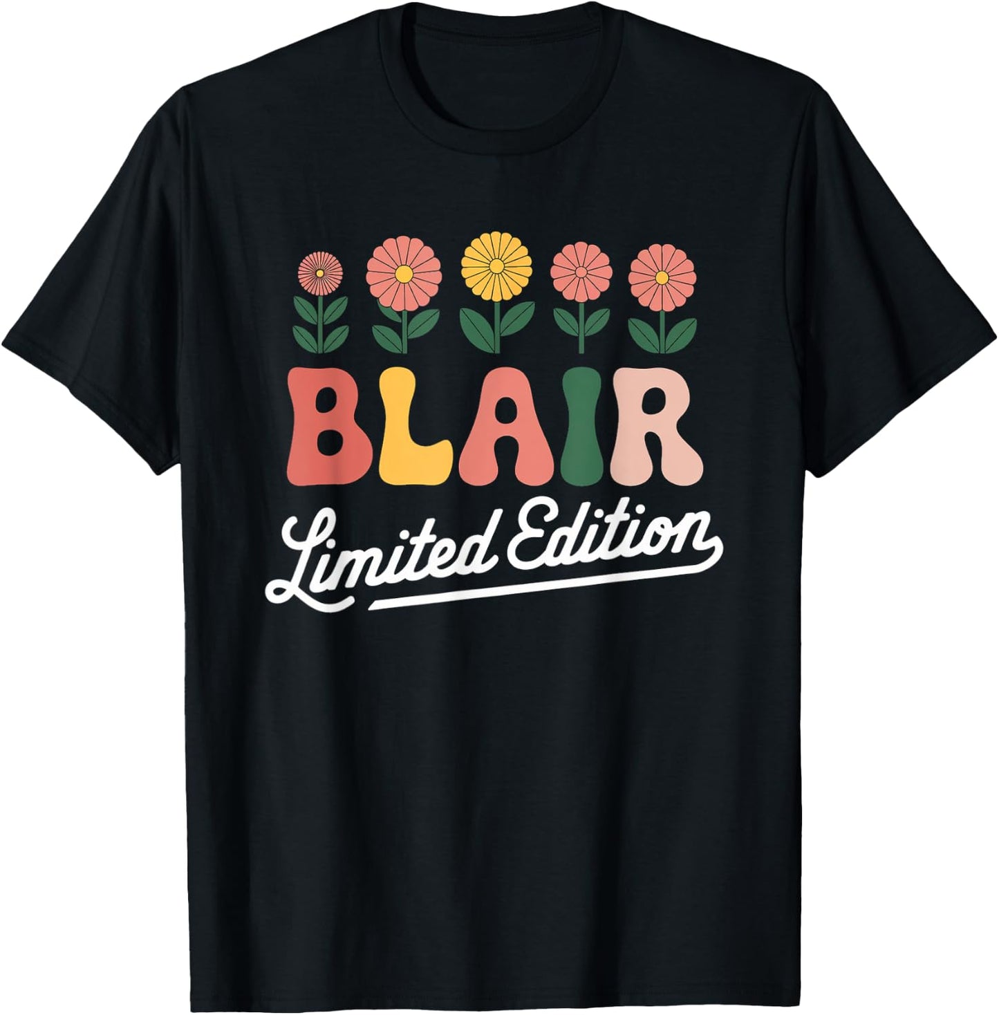 Blair Limited Edition Vintage Custom Name Wife Grandma T-Shirt - T-Shirt | Black