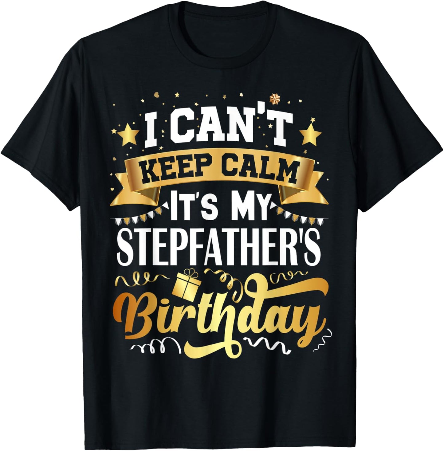 Stepfather Birthday Party Gift Family Bday T-Shirt - T-Shirt | Black