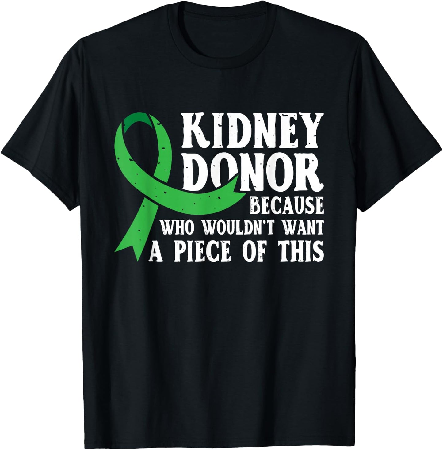 Proud Kidney Donor - Organ Transplant Donation T-Shirt - T-Shirt | Black