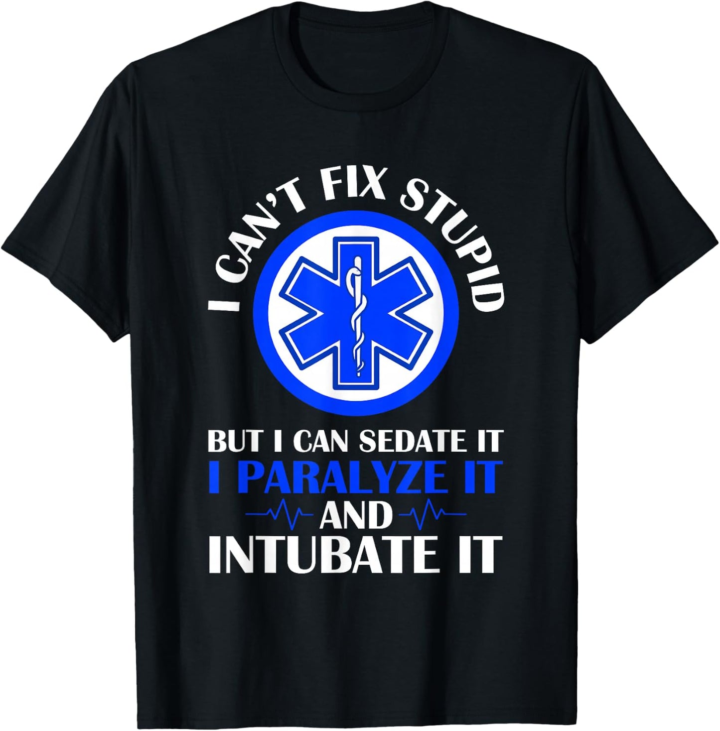 EMS EMT First Responder Retired Paramedic T-Shirt - T-Shirt | Black