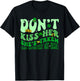 Dont Kiss Her She's St Taken Patrick's Day Couple Matching T-Shirt - T-Shirt | Black