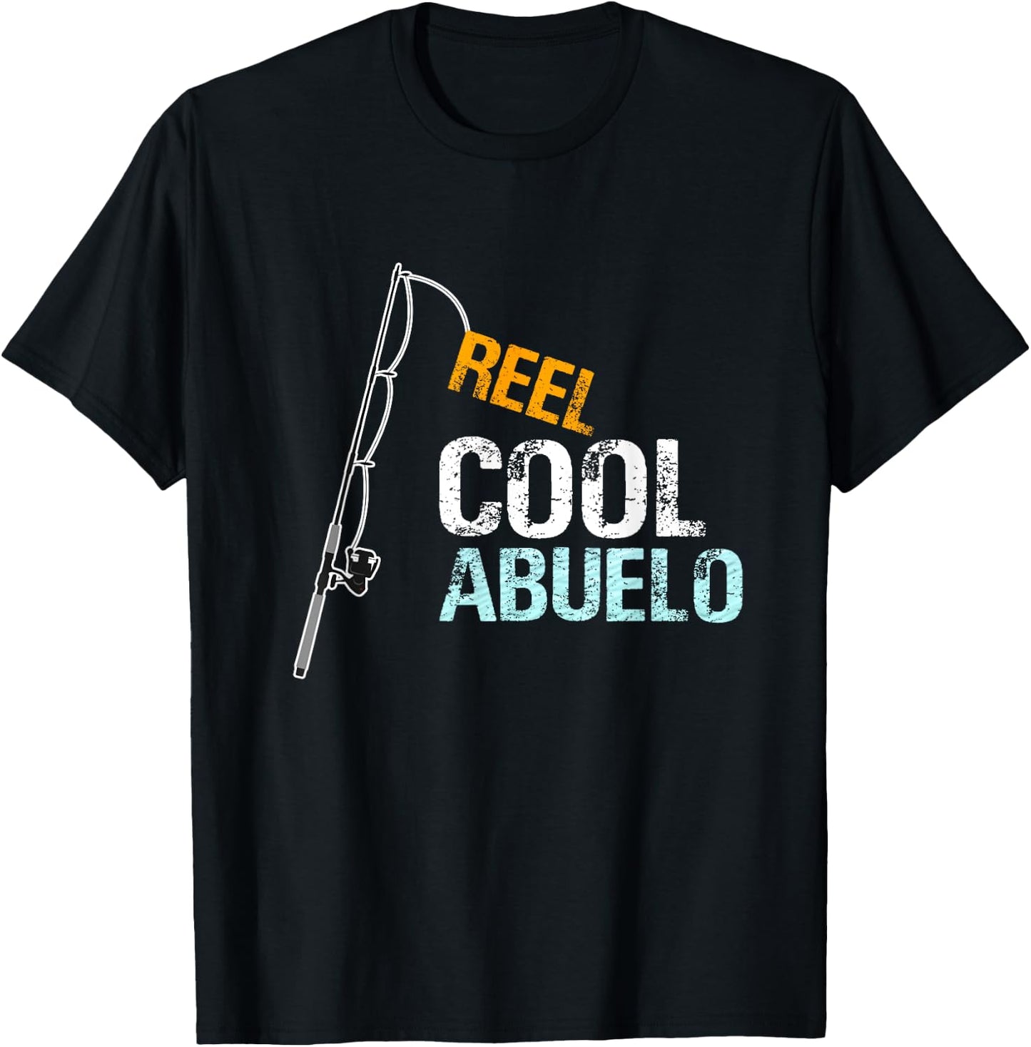 Birthday Fathers Day Christmas Gifts for Abuelo Abuelo Gift from Granddaughter Grandson Reel Cool Abuelo T-Shirt - T-Shirt | Black