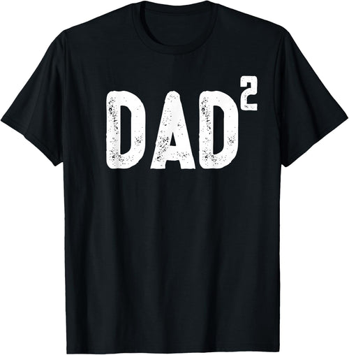 Dad to be of 2 kids - 2nd power squared shirt