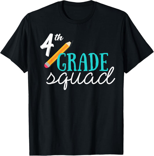 Fourth Grade Squad Teachers Shirt 4th Graders Women Girls Kids T-Shirt - T-Shirt | Black