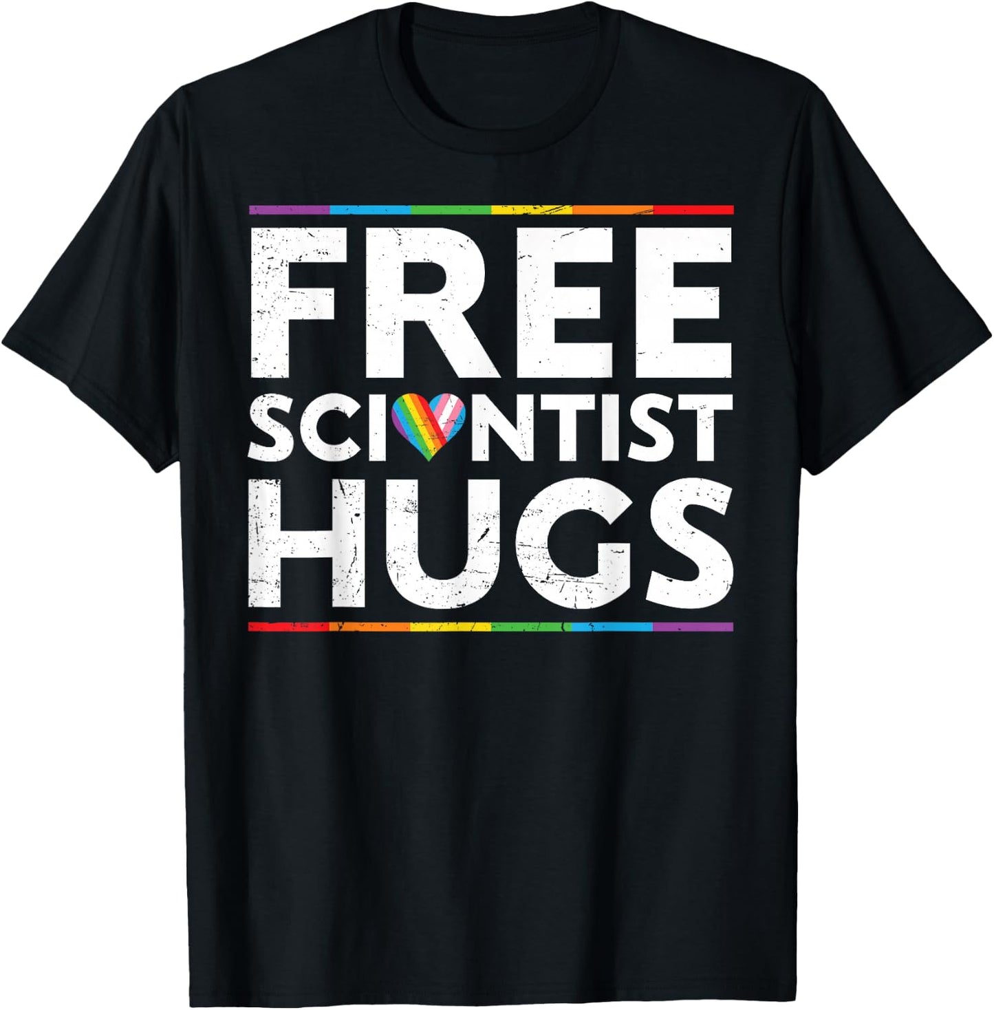 Free Scientist Hugs Support LGBT Proud Parades Rainbow Flag T-Shirt - T-Shirt | Black