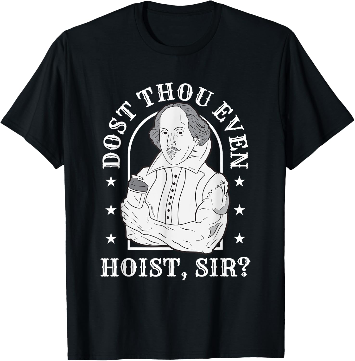 Dost Thou Even Hoist Sir Fitness T-Shirt - T-Shirt | Black