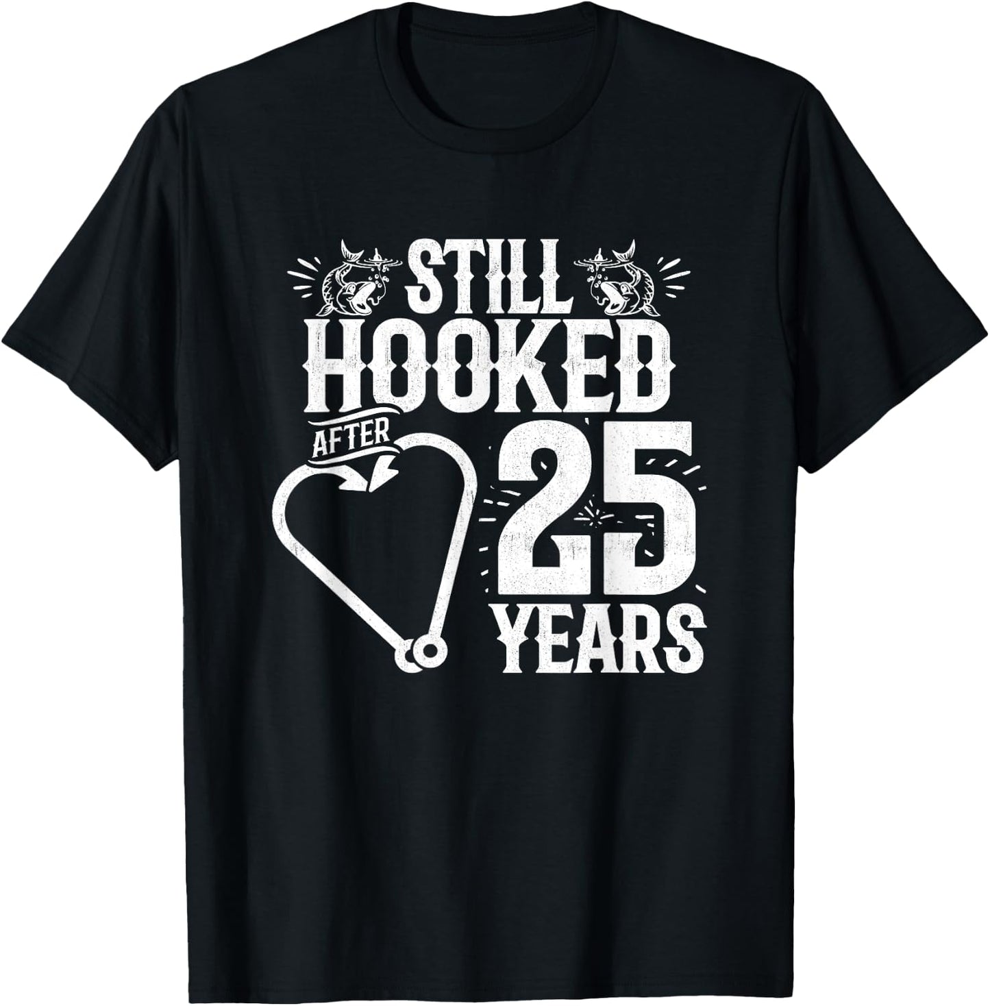 Married 25 Years - Fishing Couple - 25th Wedding Anniversary T-Shirt - T-Shirt | Black