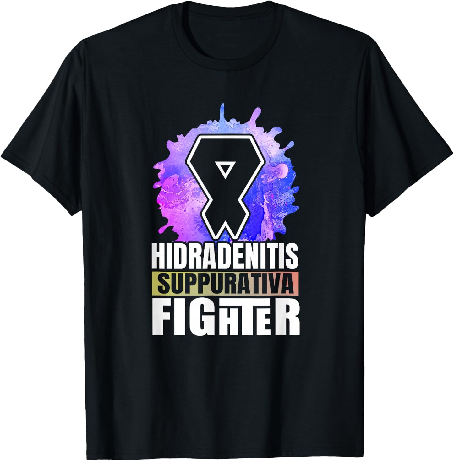 Abstract Hidradenitis Suppurativa Fighters Saying T-Shirt - T-Shirt | Black