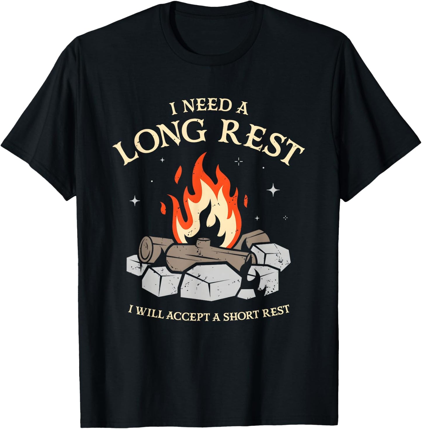 I Need A Long Rest I Will Accept A Short Rest T-Shirt - T-Shirt | Black