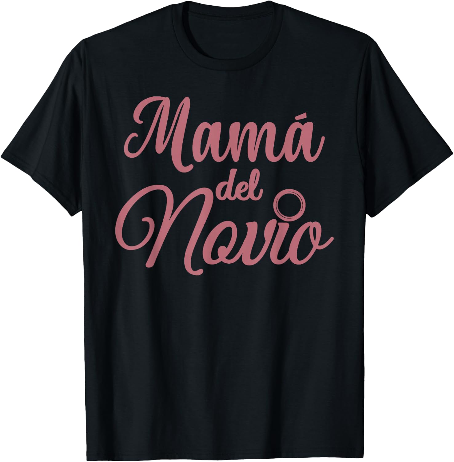 Mamá Del Novio Mother Of The Groom Madre Spanish Wedding T-Shirt - T-Shirt | Black