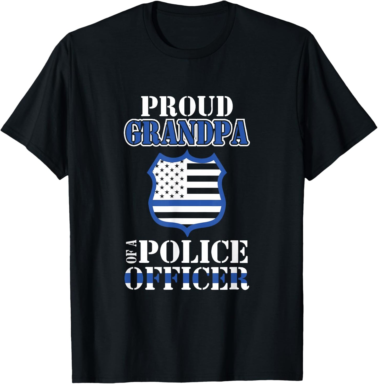 Proud Grandpa of a Police Officer Law Enforcement T-Shirt - T-Shirt | Black