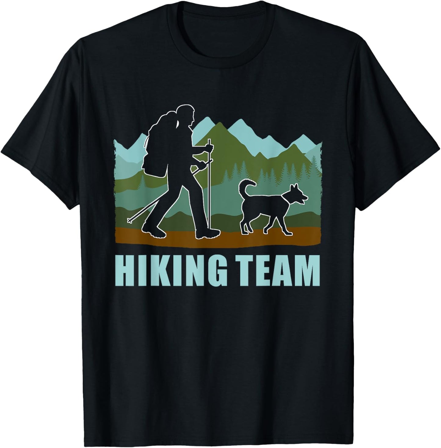 Hiker Team Dog Hike Outdoor Mountain Hiking With Dogs Men Women T-Shirt - T-Shirt | Black