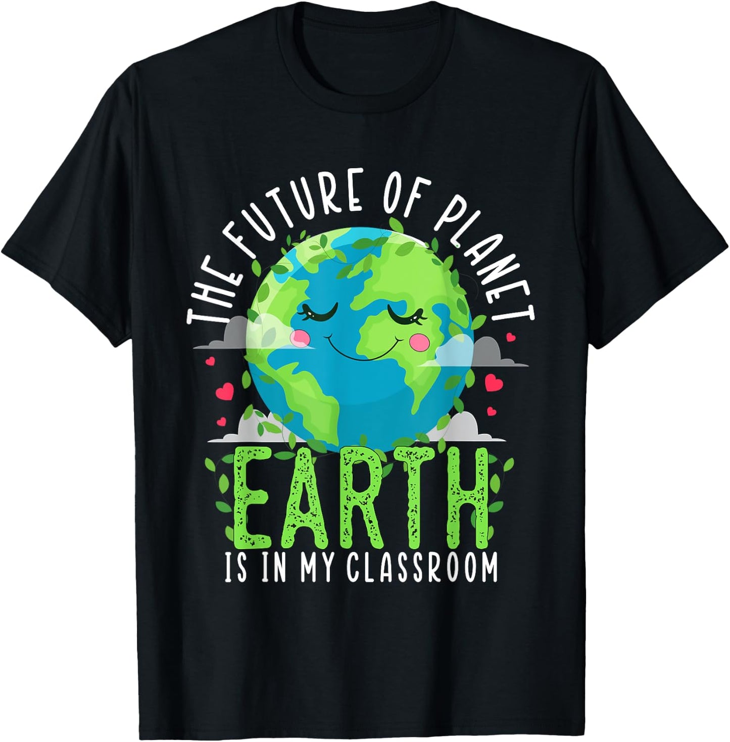 Earth Day Teachers 2024 Classroom Funny Teacher Women Girls Kids T-Shirt - T-Shirt | Black