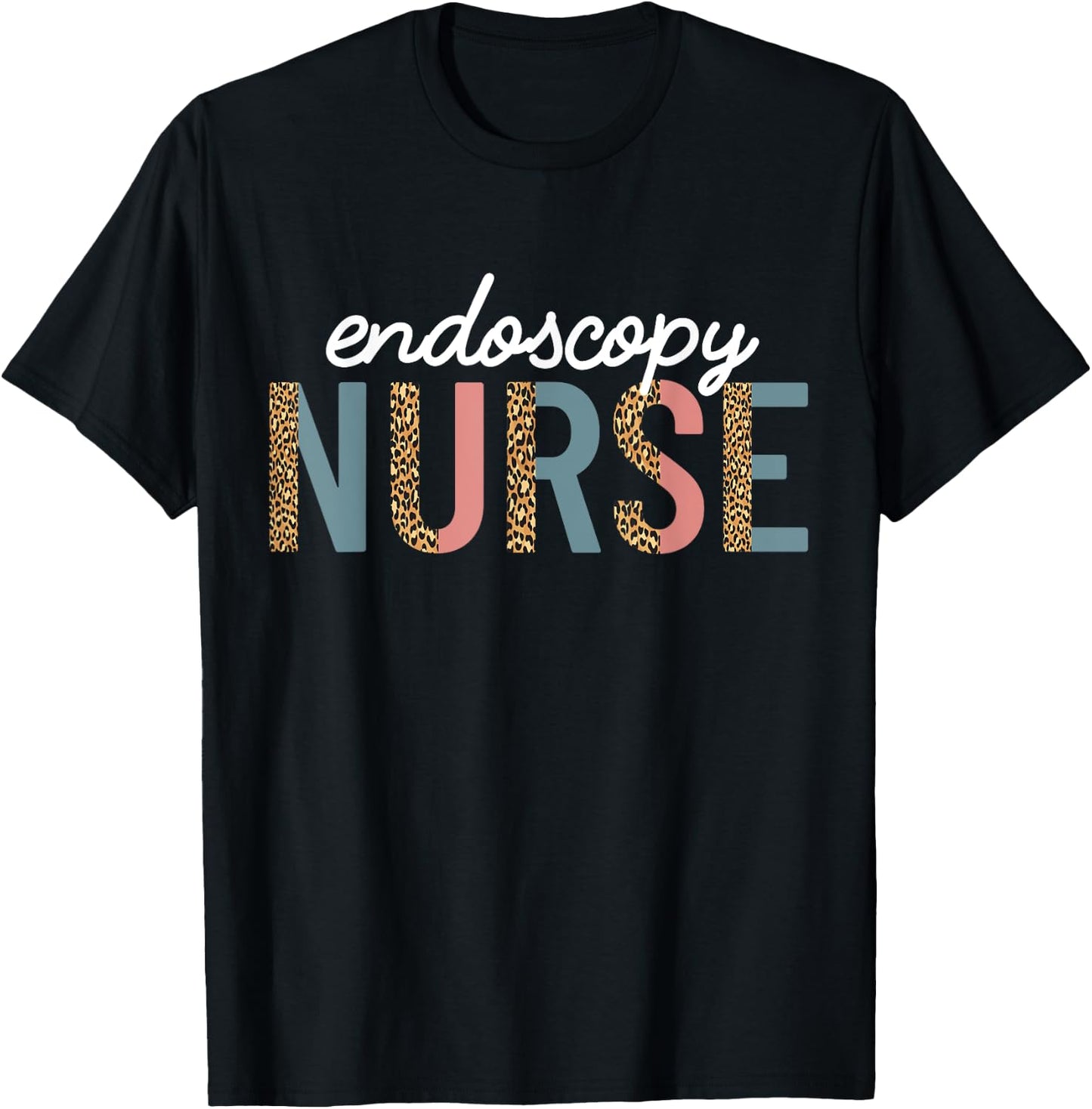 Endoscopy Nurse Appreciation Endoscopy Nursing Leopard Print T-Shirt - T-Shirt | Black