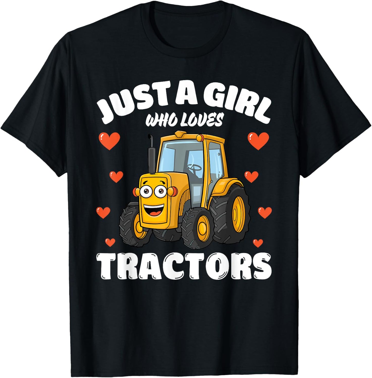 Just A Girl Who Loves Tractors, Tractor Lover T-Shirt - T-Shirt | Black