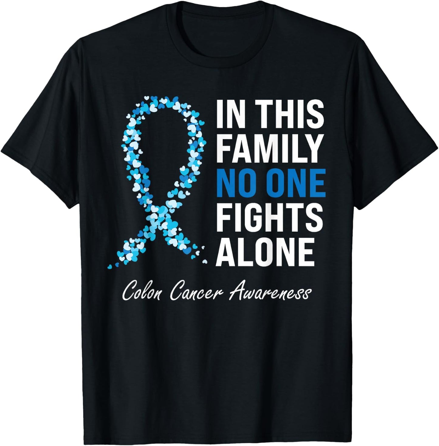 Colorectal Cancer Colon Cancer Blue Ribbon T-Shirt - T-Shirt | Black