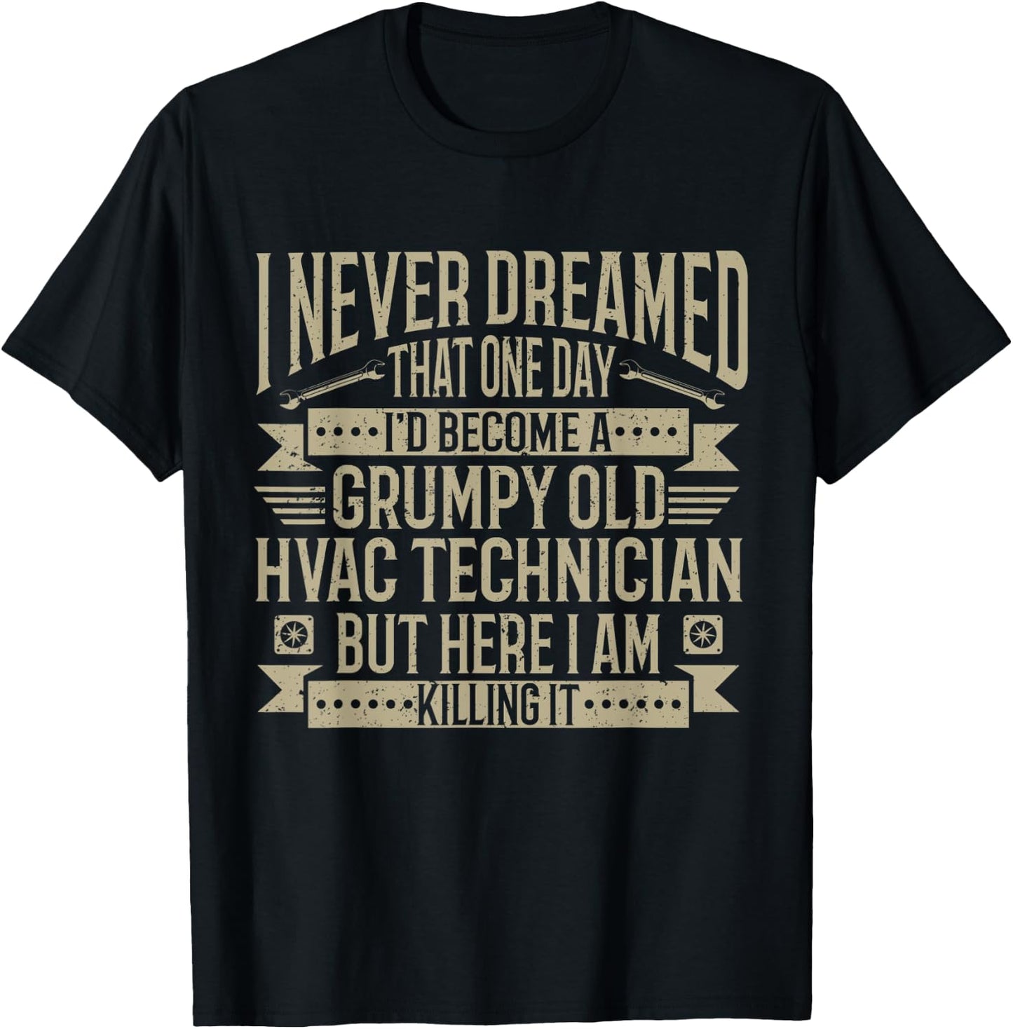 HVAC Technician Mechanic Funny HVAC Grumpy HVAC Tech T-Shirt - T-Shirt | Black