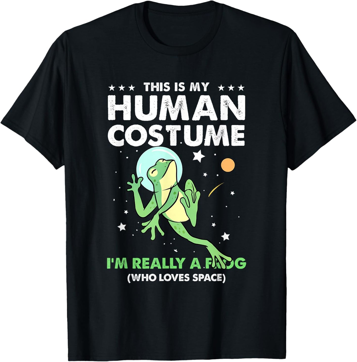 This Is My Human Costume Frog Astronaut T-Shirt - T-Shirt | Black