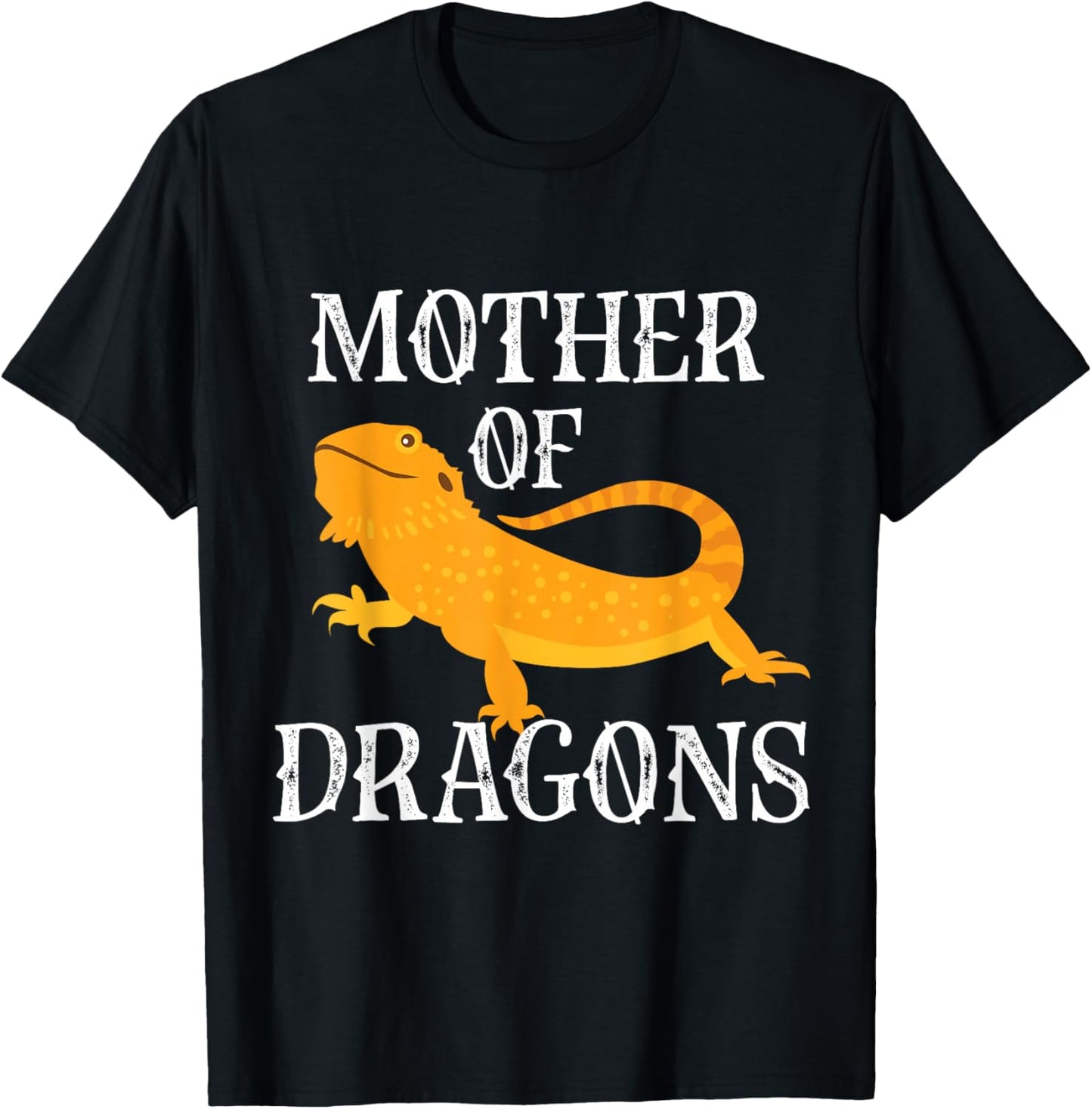 Mother Of Bearded Dragon T-Shirt - T-Shirt | Black