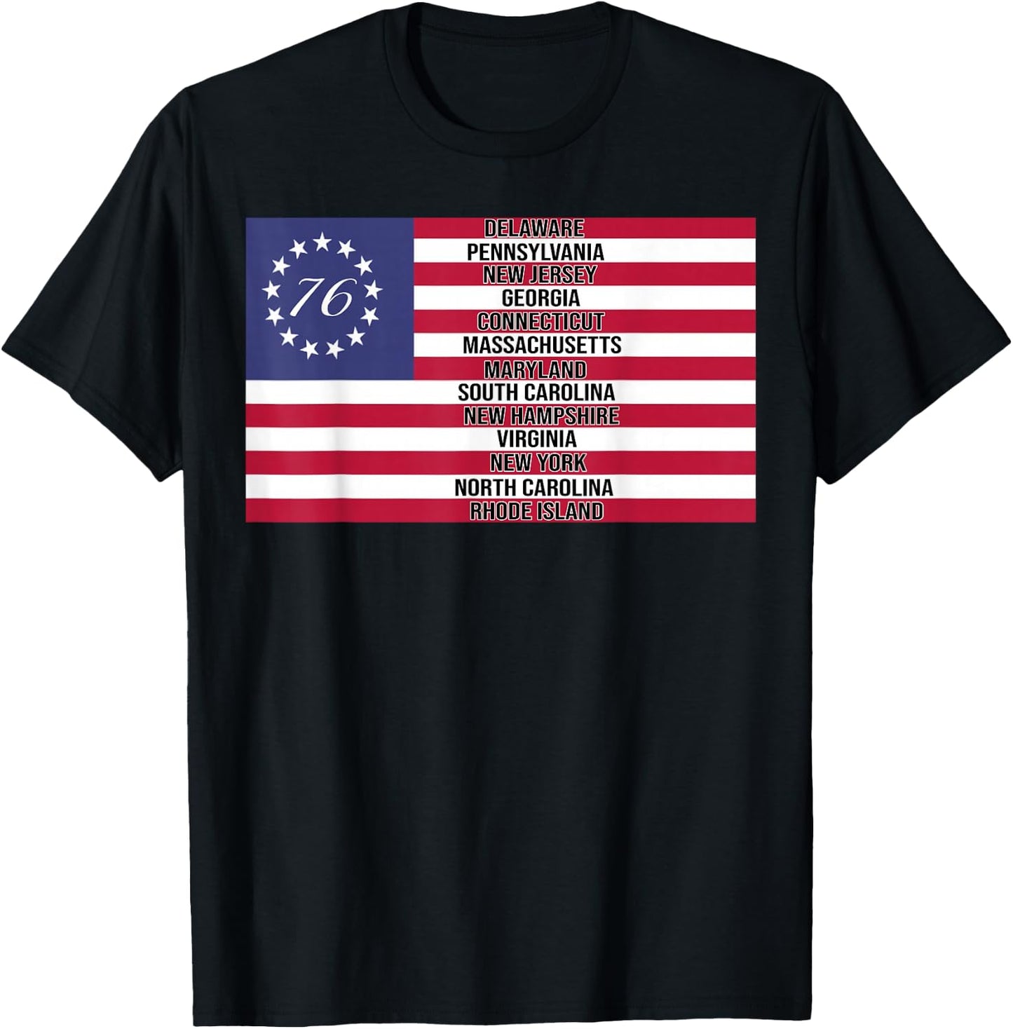 Betsy Ross Flag 1776 Patriot American 13 Original Colonies T-Shirt - T-Shirt | Black