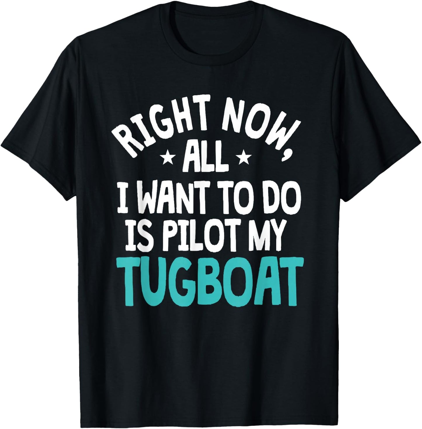 Tugboat Captain Pilot Vessel Ship Tug Boat Commander T-Shirt - T-Shirt | Black