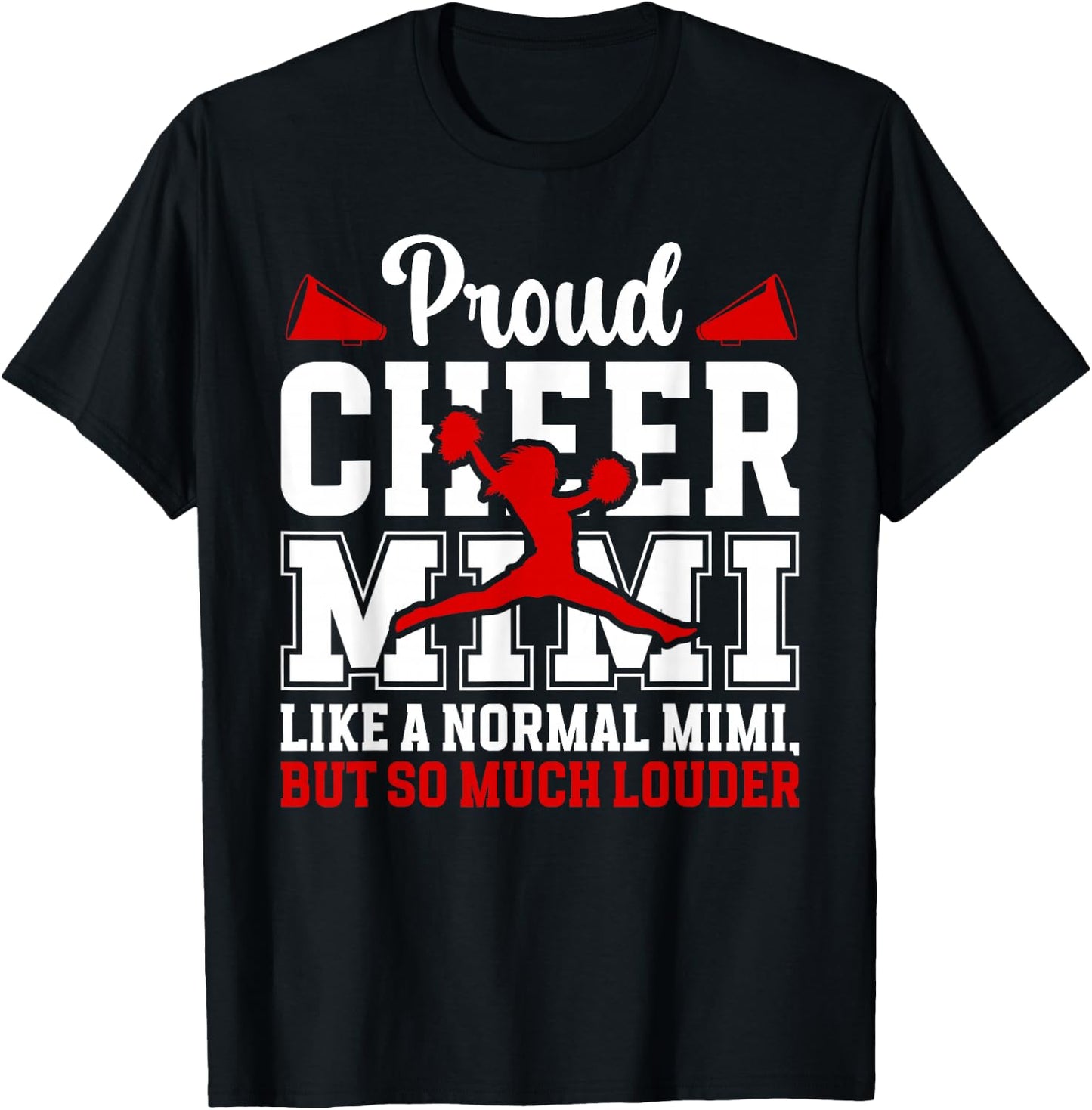 Proud Cheer Mimi Definition Mimi Of A Cheerleader Mimi T-Shirt - T-Shirt | Black