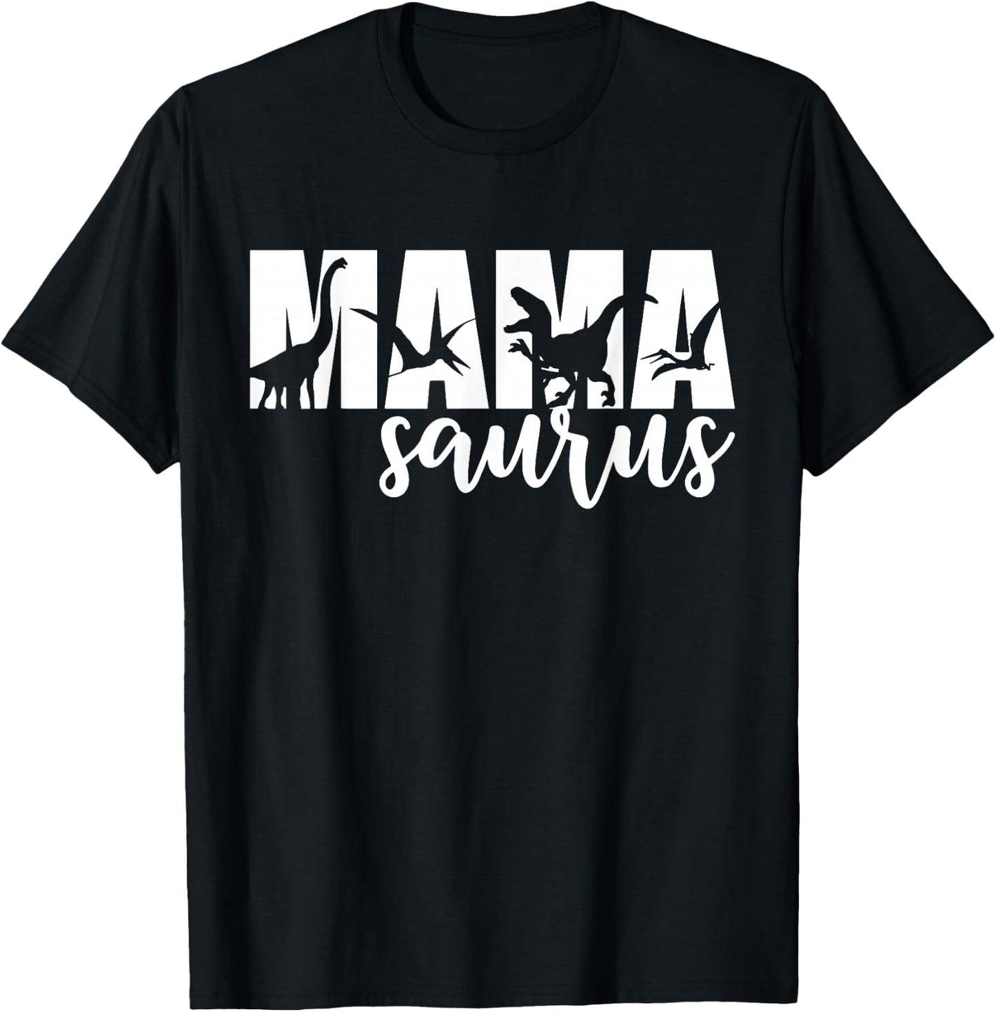 MamaSaurus T rex Dinosaur Funny Mama Saurus Mother's Day T-Shirt - T-Shirt | Black