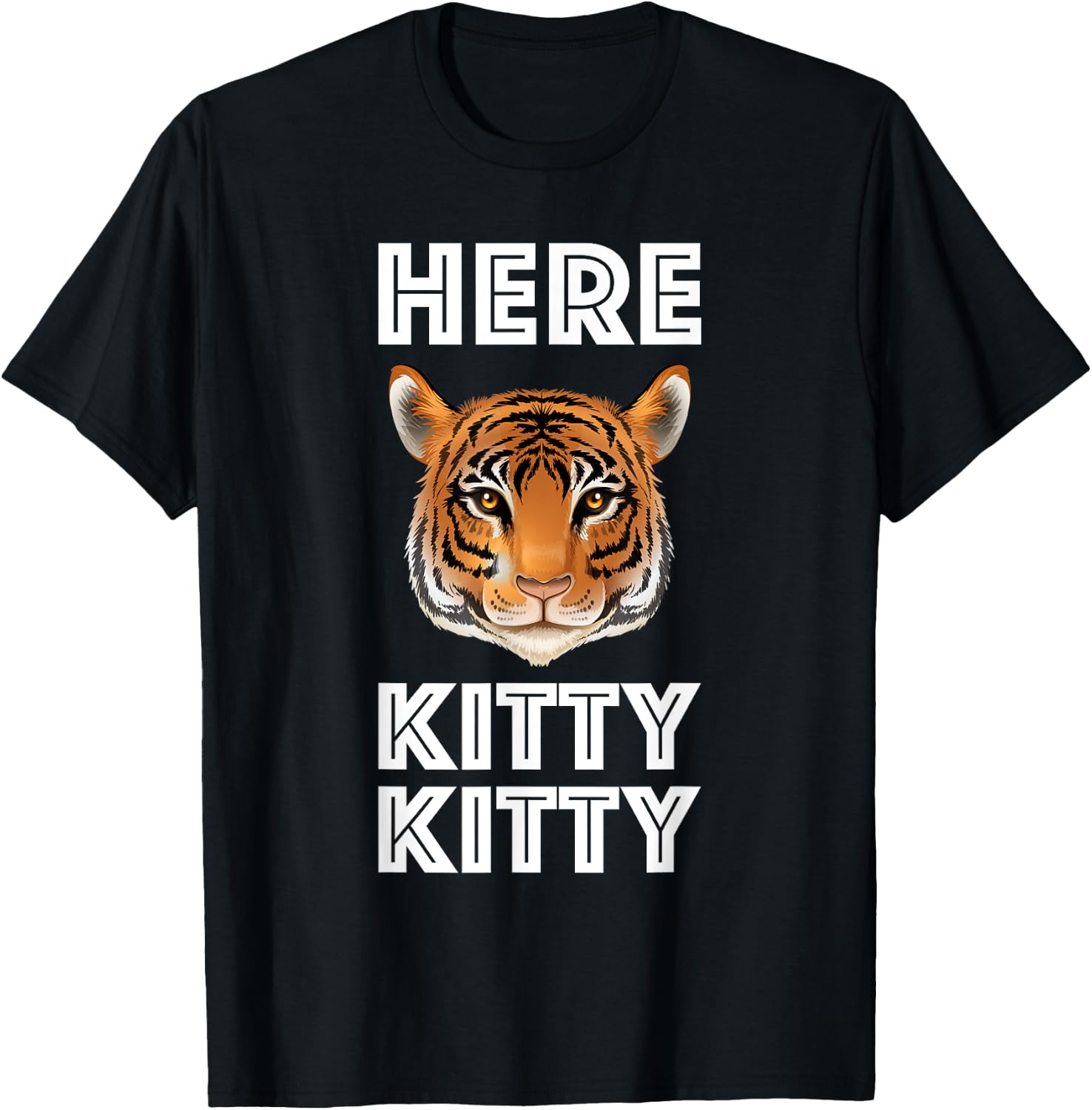 Here Kitty Tiger Cat Lover Cute Wild Nature Funny Animal Fun T-Shirt - T-Shirt | Black