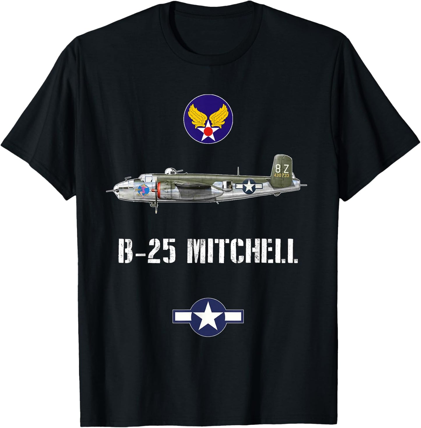 USAAF B-25 Mitchell With Girl Art WW2 Bomber Airplane Gift T-Shirt - T-Shirt | Black