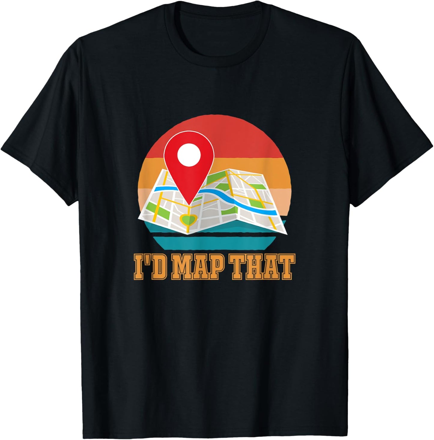 I'd Map That T-Shirt - T-Shirt | Black