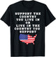 Support The Contry You Live In Or Live In The Country T-Shirt - T-Shirt | Black