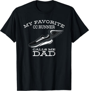 My Favorite Cross Country Runner Calls Me Dad T-Shirt - T-Shirt | Black
